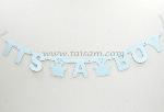 TS69019BN 4 1/4x40" ITS A BOY     PRINTED LETTER BANNER